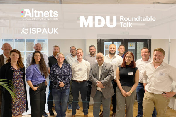 How to Unlock the Potential of MDUs for ISPs - Altnets and ISPA Roundtable Recap